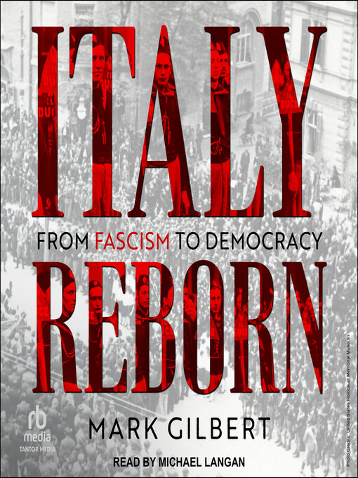 Title details for Italy Reborn by Mark Gilbert - Wait list